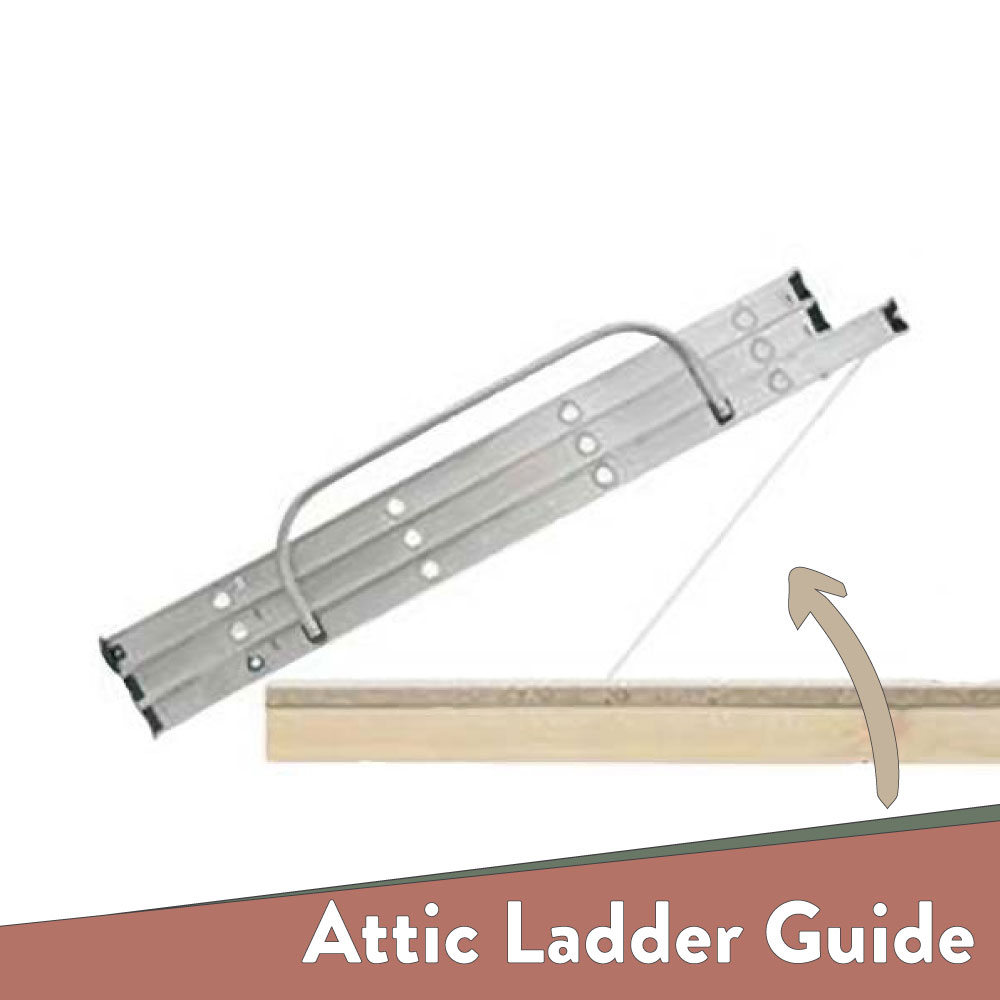 Attic Ladder Guide