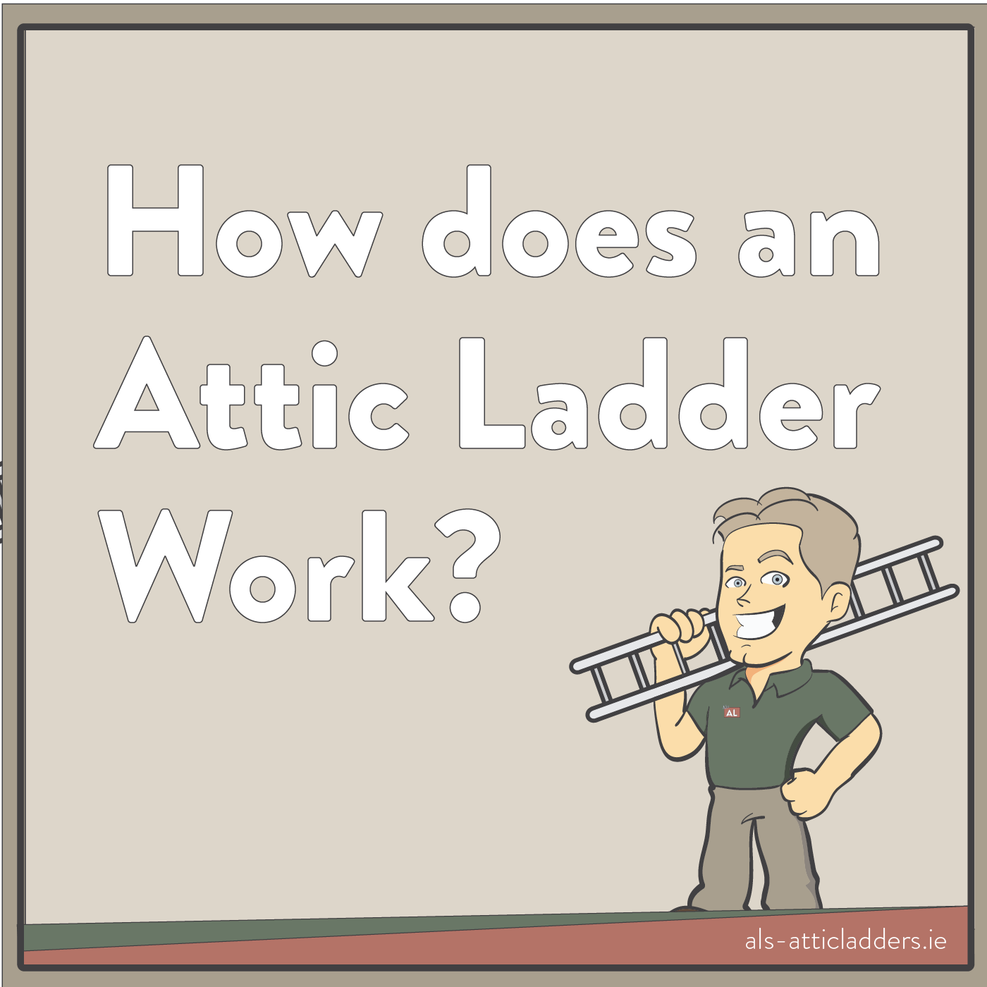 How an attic ladder works
